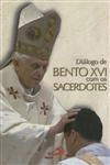 Dialogo De Bento Xvi Com Os Sacerdotes