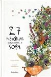 27 Historias Para Comer A Sopa