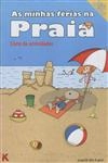 Minhas Ferias Na Praia, As