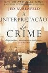 Interpretacao Do Crime, A