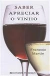 Saber Apreciar O Vinho