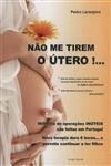 Nao Me Tirem O Utero