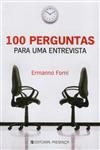 100 Perguntas Para Uma Entrevista