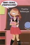 Que Cena Professor