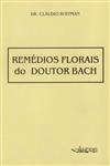 Remedios Florais Do Doutor Bach