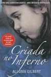 Criada No Inferno