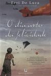 Dia Antes Da Felicidade, O