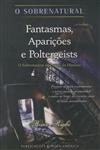 Fantasmas Aparicoes E Poltergeists