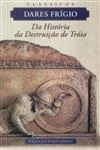 Da Historia Da Destruicao De Troia