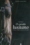 Cavalo Lusitano, O
