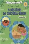 Misterio Da Chicoria-brava, O