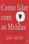 Como Falar Com As Miudas
