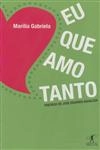 Eu Que Amo Tanto