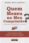 Quem Mexeu No Meu Comprimido