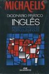 Michaelis Dicionario Pratico Ingles-portugues Portugues-ingles