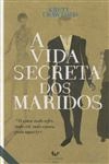 Vida Secreta Dos Maridos, A