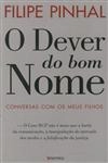 Dever Do Bom Nome, O