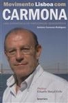 Movimento Lisboa Com Carmona Uma Experiencia De Participacao Democratica