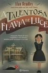 Talentosa Flavia De Luce, A
