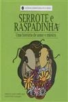 Serrote E Raspadinha