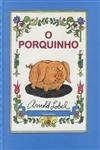 Porquinho, O