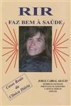 Rir Faz Bem A Saude