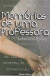 Memorias De Uma Professora