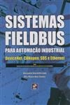 Sistemas Fieldbus Para Automacao Industrial Devicenet Canopen Sds E Ethernet