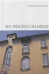 Recuperacao Da Casa Sanches