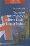 The Past Revisited Trajectos E Interrogacoes Sobre O Ensino Da Lingua Inglesa