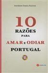 10 Razoes Para Amar E Odiar Portugal