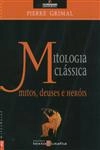 Mitologia Classica Mitos Deuses E Herois