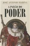 Paixao Do Poder, A