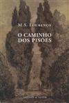 Caminho Dos Pisoes, O