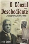 Consul Desobediente, O