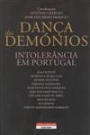 Danca Dos Demonios Intolerancia Em Portugal
