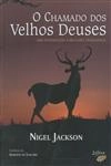 Chamado Dos Velhos Deuses, O