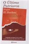 Ultimo Patriarca, O