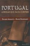Portugal A Missao Que Falta Cumprir