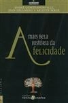 Mais Bela Historia Da Felicidade, A