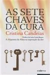 Sete Chaves Da Cura, As