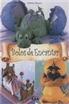 Bolos De Encantar