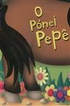 Ponei Pepe, O