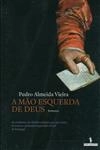 Mao Esquerda De Deus, A