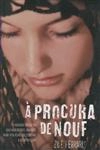 Procura De Nouf, A
