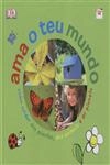 Ama O Teu Mundo