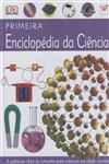 Primeira Enciclopedia Da Ciencia