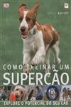 Como Treinar Um Supercao