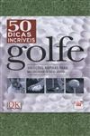 Golfe 50 Dicas Incriveis