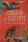 Dragao E O Elefante, O